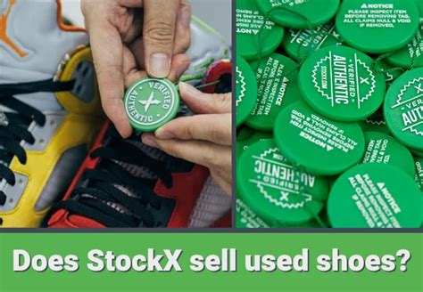 does stockx sell used shoes|are stockx shoes deadstock.